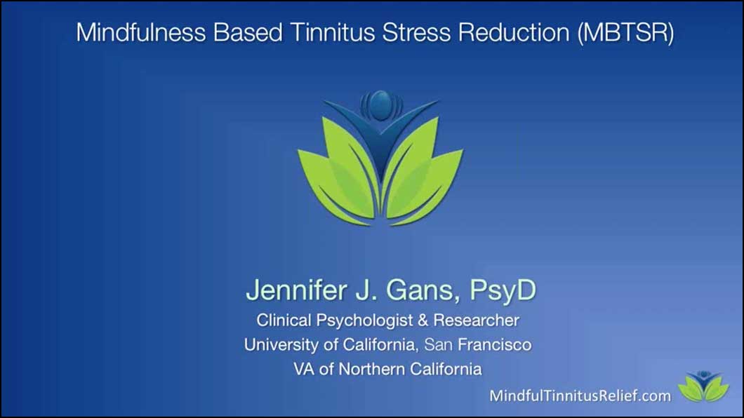 Healthy Practice: Mindfulness Based Tinnitus Stress Reduction