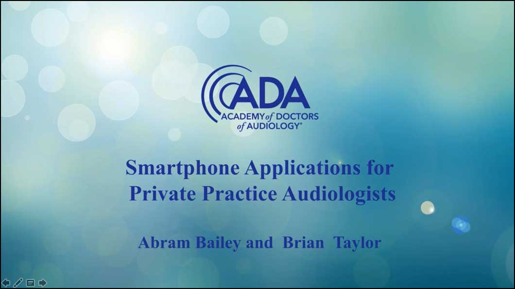 Smartphone Applications for Independent Audiology Practices